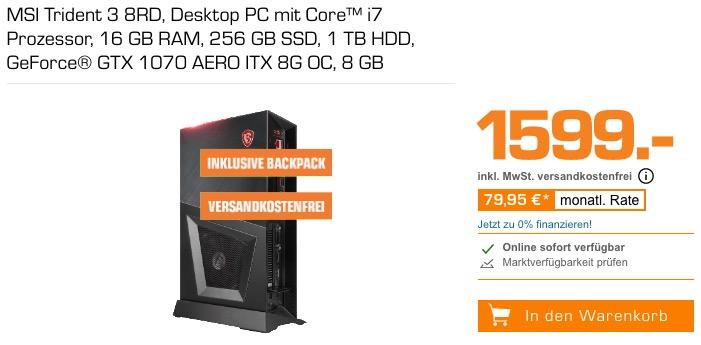 MSI Trident 3 8RD Gaming-PC, i7, 16 GB RAM, 256 GB SSD, 1 TB HDD, GeForce® GTX 1070 inkl. Backpack - jetzt 16% billiger MSI Trident 3 8RD Gaming-PC, i7, 16 GB RAM, 256 GB SSD, 1 TB HDD, GeForce® GTX 1070 inkl. Backpack - jetzt 16% billiger
